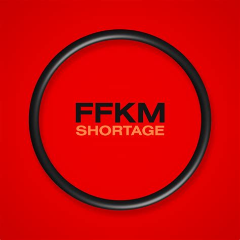 ffkm material shortage